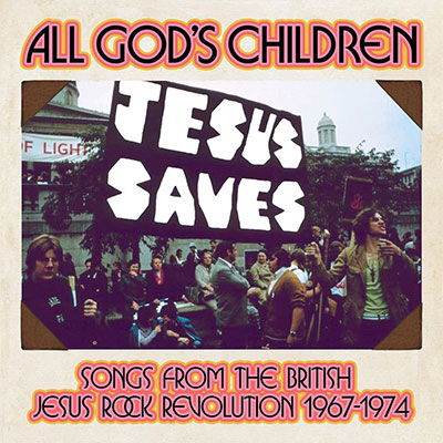 E-shop V/A - ALL GOD\'S CHILDREN - SONGS FROM THE BRITISH JESUS ROCK REVOLUTION 1967-1974 CD