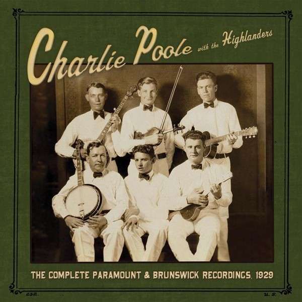 E-shop The Complete Paramount & Brunswick Recordings 1929 - Charlie Poole and the Highlanders CD