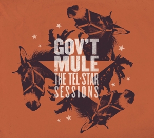 GOV\'T MULE - TEL-STAR SESSIONS, CD