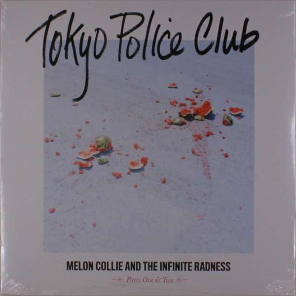 TOKYO POLICE CLUB - MELON COLLIE AND THE INFINITE RADNESS, Vinyl