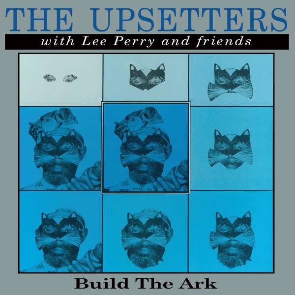 UPSETTERS & LEE PERRY - BUILD THE ARK, Vinyl
