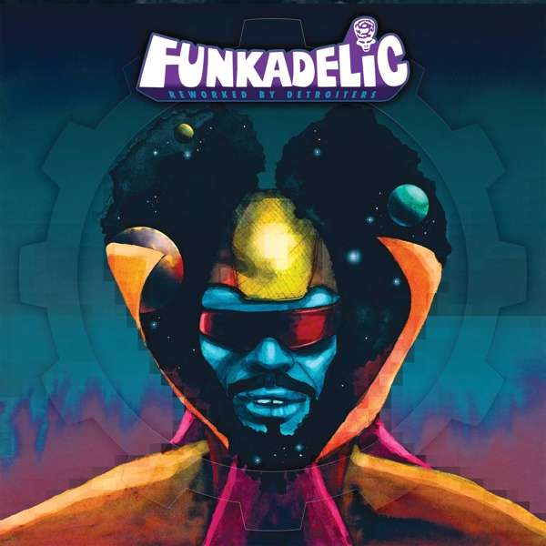 Funkadelic, Reworked By Detroiters, CD