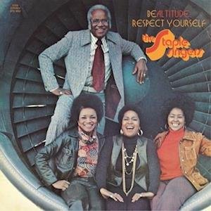 THE STAPLE SINGERS - Be Altitude: Respect Yourself, Vinyl