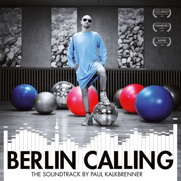 KALKBRENNER, PAUL - BERLIN CALLING, Vinyl