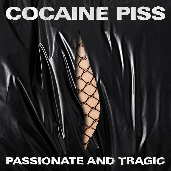 COCAINE PISS - PASSIONATE AND TRAGIC, CD