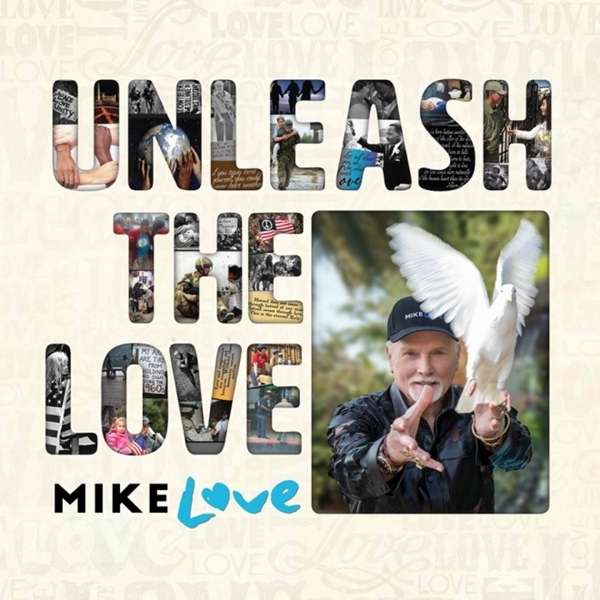 LOVE, MIKE - UNLEASH THE LOVE (2-CD), CD