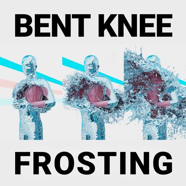 BENT KNEE - FROSTING, CD