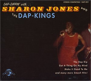 JONES, SHARON & THE DAP-K - DAP-DIPPIN\', CD