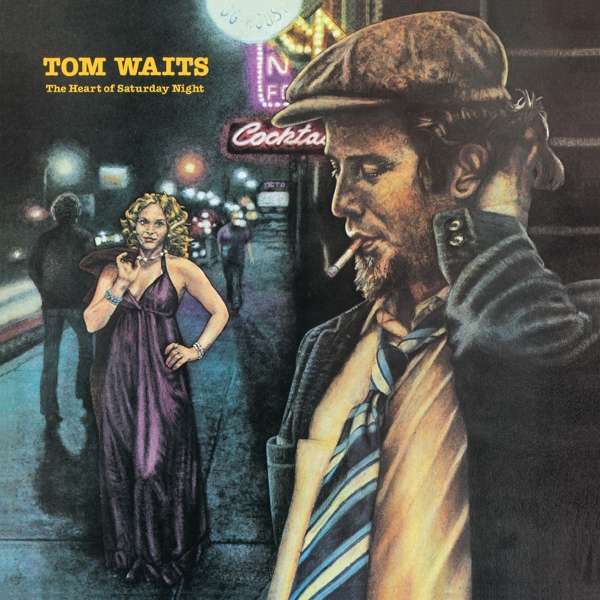 WAITS, TOM - HEART OF SATURDAY NIGHT, Vinyl