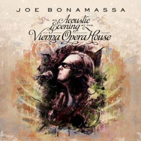 BONAMASSA, JOE - AN ACOUSTIC EVENING AT THE VIENNA OPERA HOUSE, CD