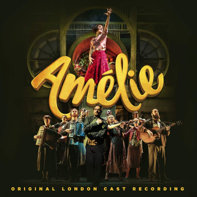 Soundtrack, Amélie (Original London Cast Recording), CD