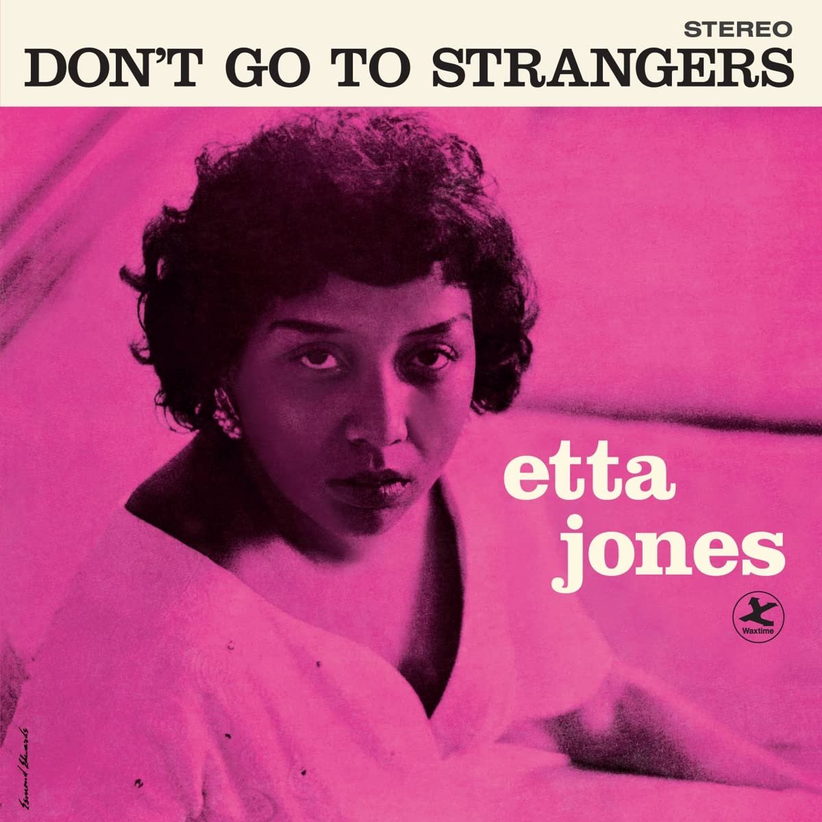 JONES, ETTA - DON\'T GO TO STRANGERS, Vinyl