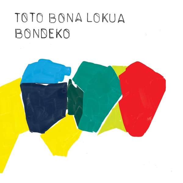 TOTO BONA LOKUA - BONDEKO, Vinyl