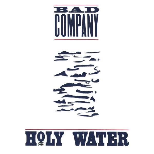 Bad Company, Holy Water, CD