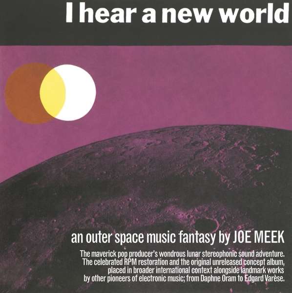 E-shop I HEAR A NEW WORLD / THE PIONEERS OF ELECTRONIC MUSIC