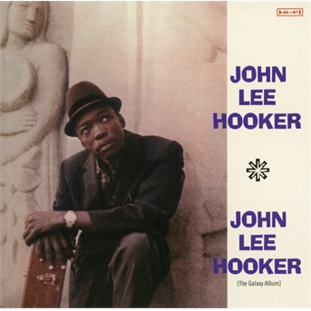 HOOKER, JOHN LEE - JOHN LEE HOOKER - THE GALAXY ALBUM, CD