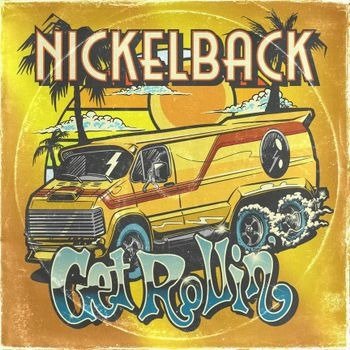 Nickelback, GET ROLLIN\', CD