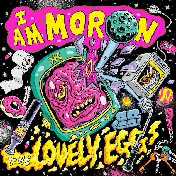 LOVELY EGGS - I AM MORON, Vinyl