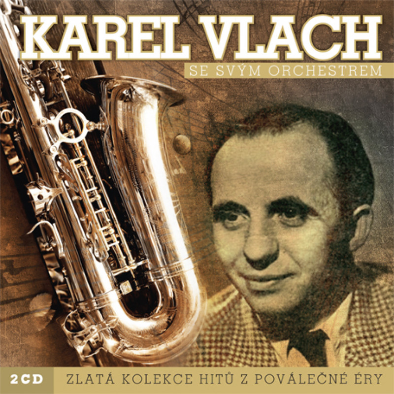 VLACH KAREL - ZLATA KOLEKCE, CD