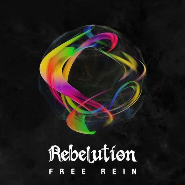 REBELUTION - FREE REIN, Vinyl