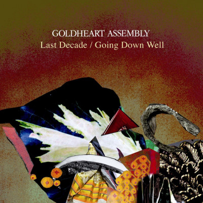 GOLDHEART ASSEMBLY - LAST DECADE, Vinyl