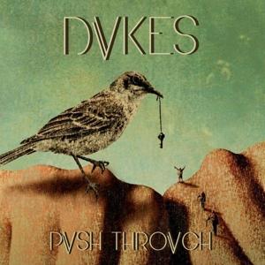 DVKES - PUSH TROUGH, Vinyl