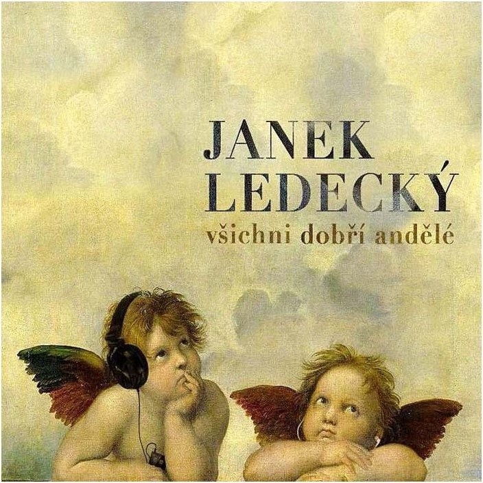 Janek Ledecký, Všichni Dobří Andělé, CD