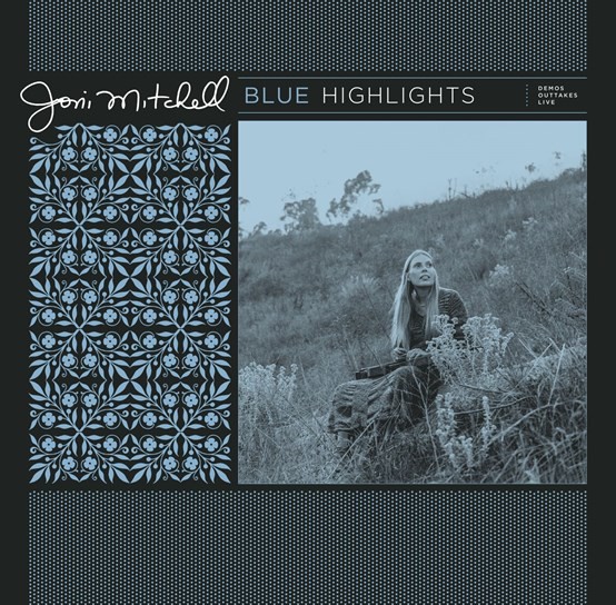 Blue 50: Demos, Outtakes And Live Tracks From Joni Mitchell Archives, Vol. 2