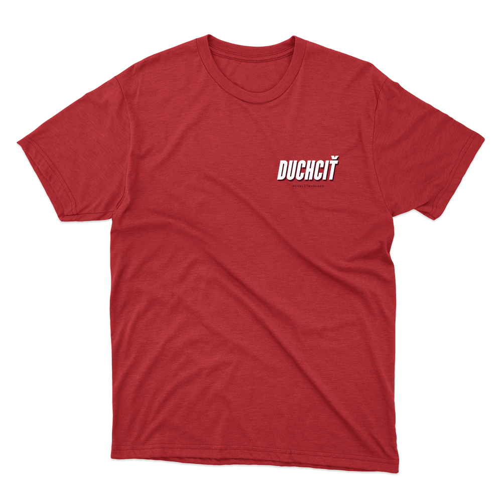 Kvalitný Slang tričko Duchciť Červená L