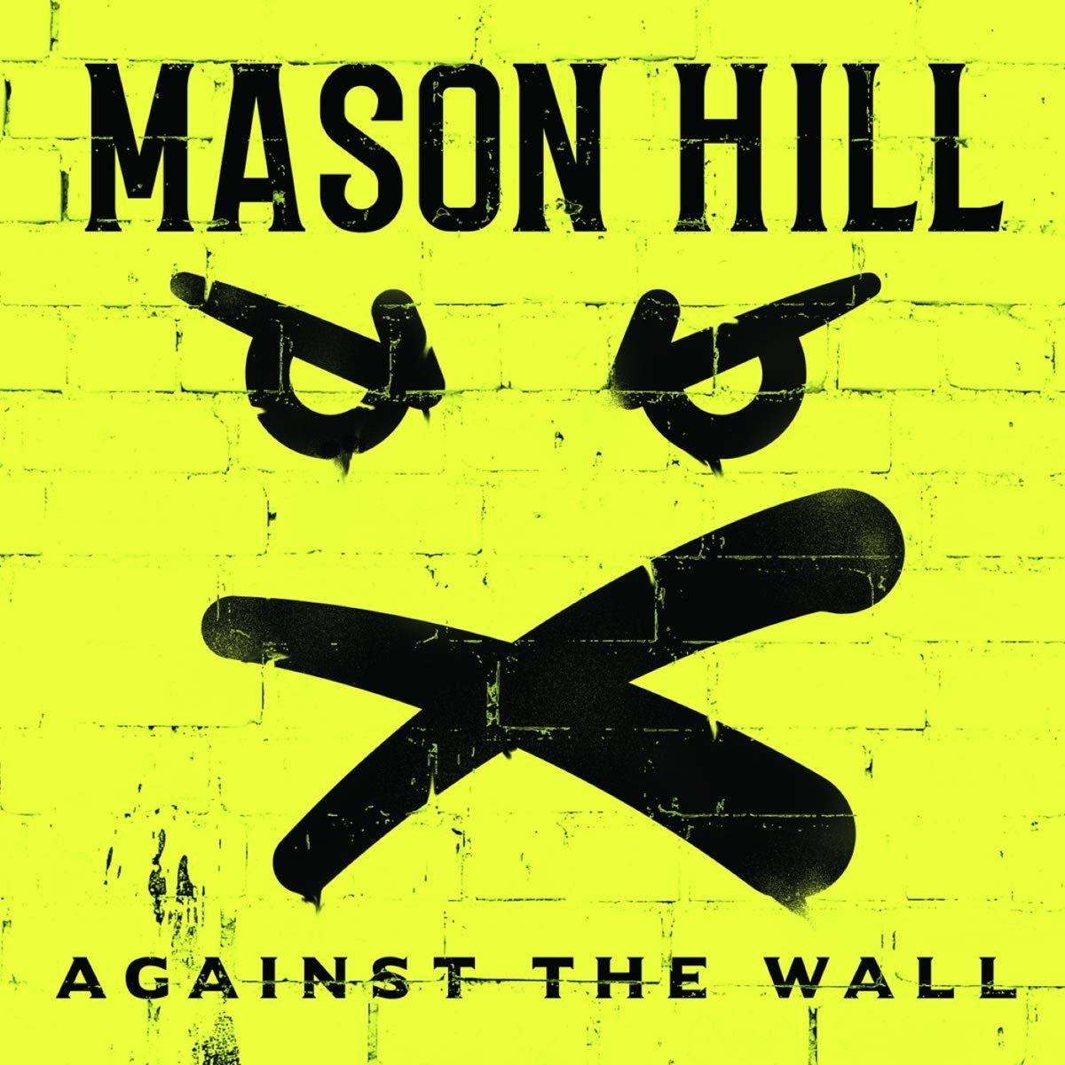 Mason Hill, Against the wall, CD
