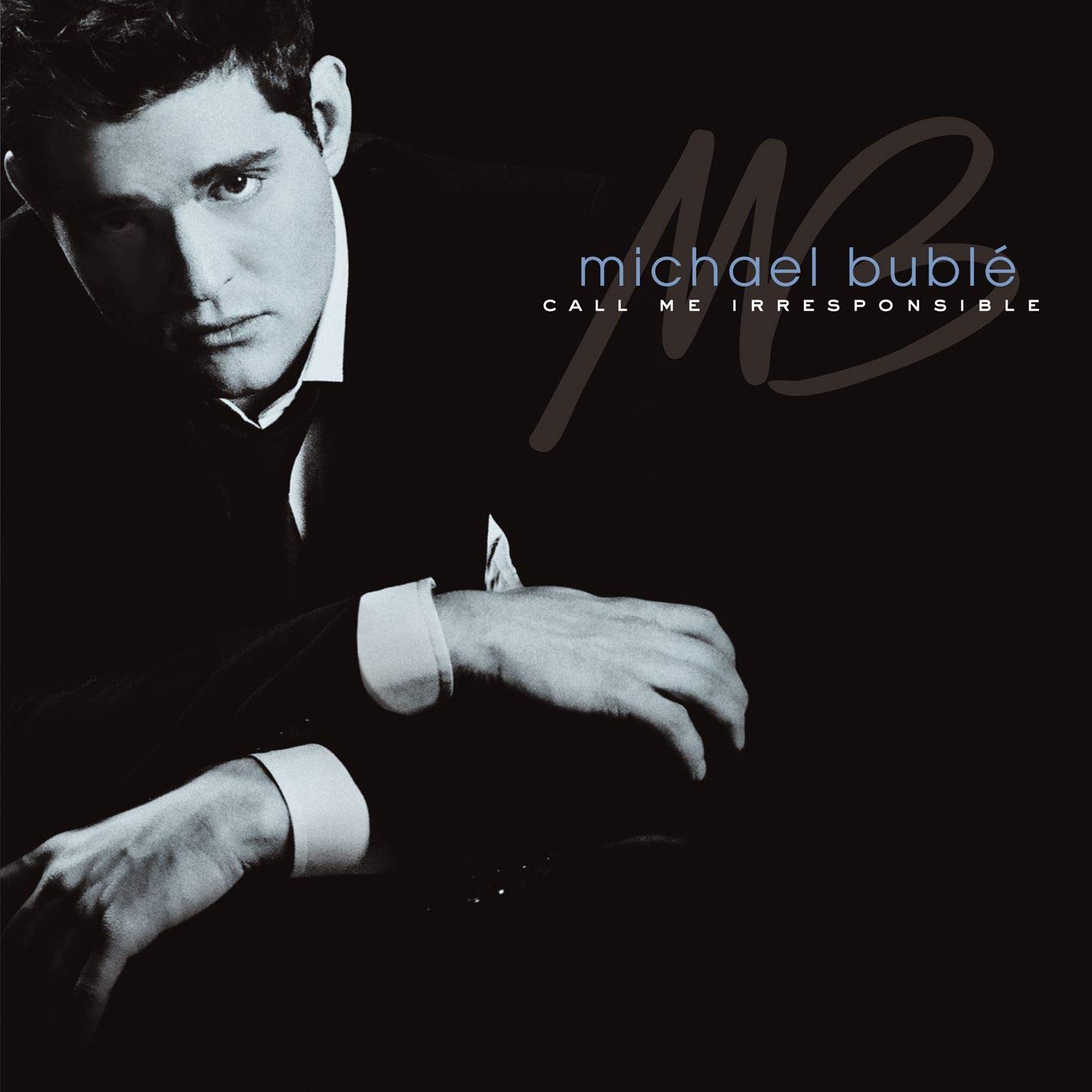 Michael Bublé, Call Me Irresponsible, CD