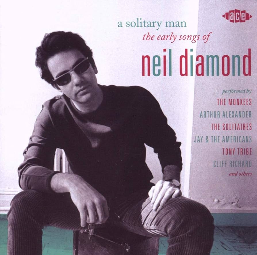 Neil Diamond, A Solitary Man (The Early Songs Of Neil Diamond), CD