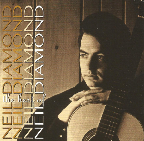 Neil Diamond, The Best Of Neil Diamond, CD