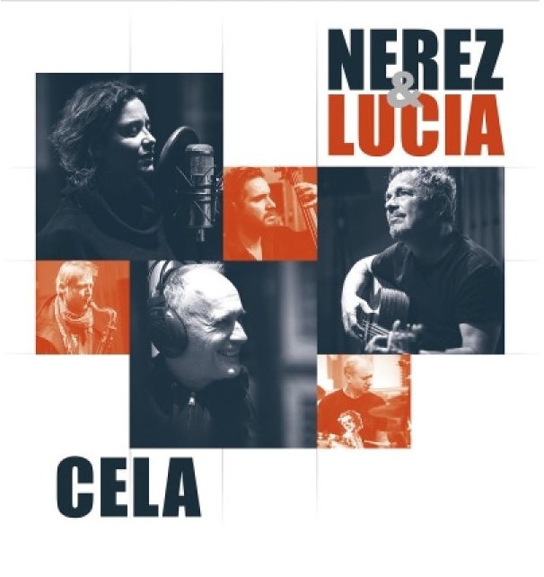 Nerez & Lucia, Cela, CD