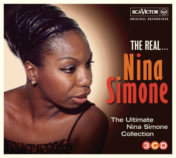 Nina Simone, The Real... Nina Simone (The Ultimate Nina Simone Collection), CD