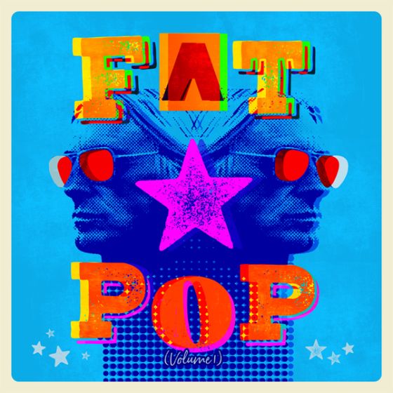 Fat Pop (Transparent Vinyl)