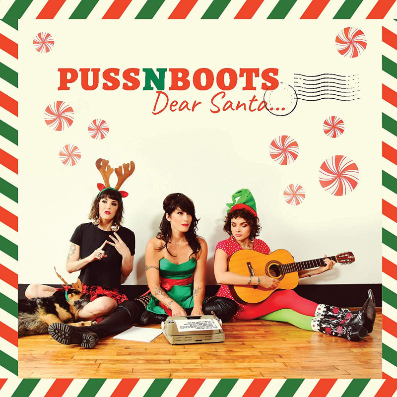 Puss N Boots, Dear Santa ..., CD