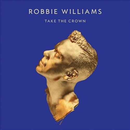 Robbie Williams, Take The Crown (Special Edition), CD
