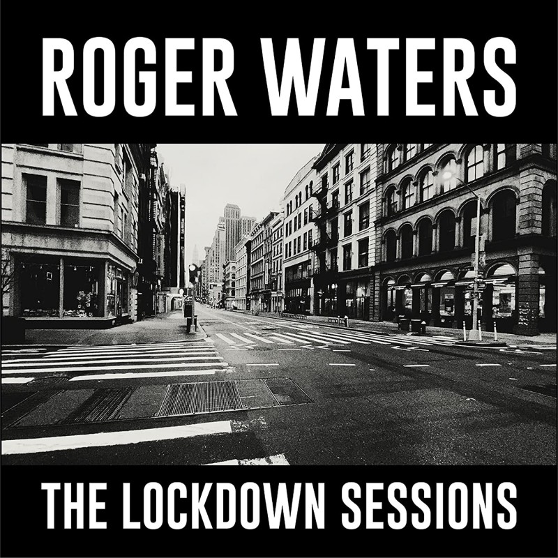 Roger Waters, The Lockdown Sessions, CD