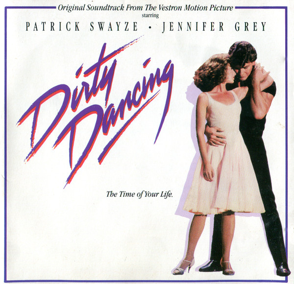 Soundtrack, Dirty Dancing (Original Soundtrack), CD