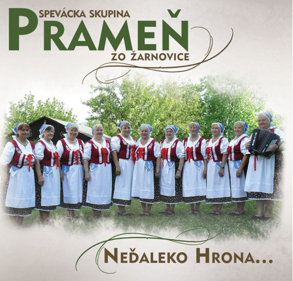 Spevácka skupina Prameň, Neďaleko Hrona..., CD