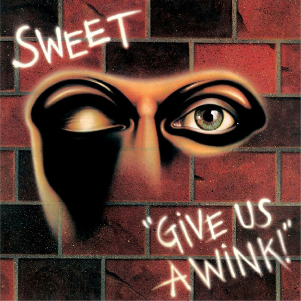 The Sweet, Give Us A Wink!, CD