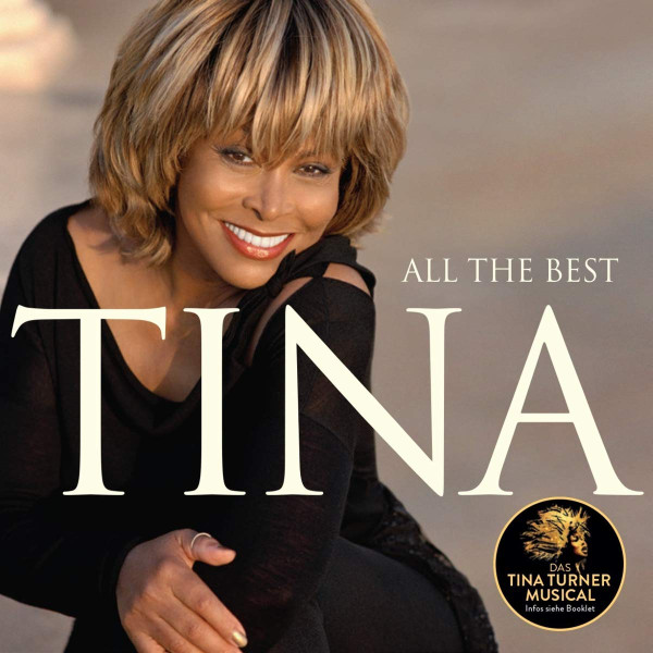 Tina Turner, All The Best (Reissue), CD