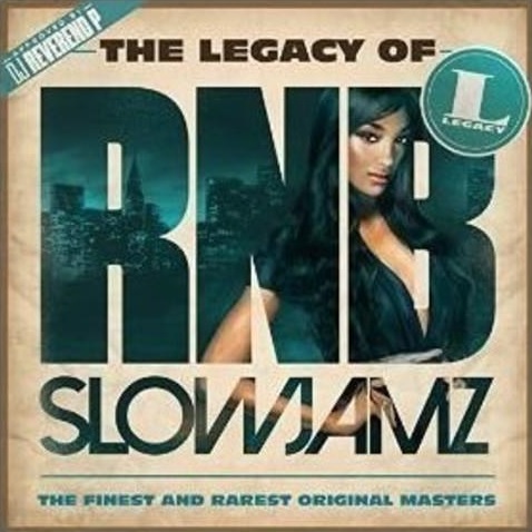 Výberovka, The Legacy Of RnB Slow Jamz, CD