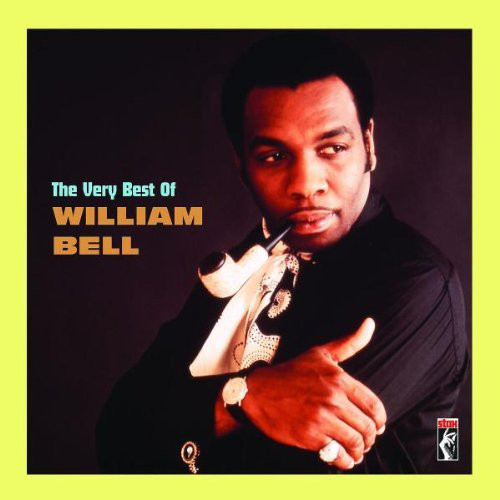 William Bell, The Very Best Of William Bell, CD